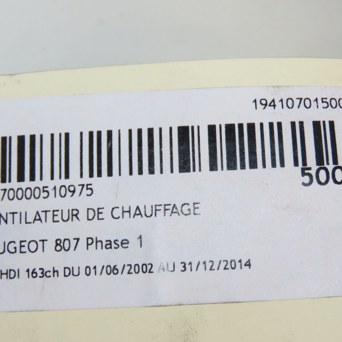Ventilateur de chauffage occasion PEUGEOT 807 Phase 1 06-2002->12-2014 2.0 HDI 163ch 6441T9 6