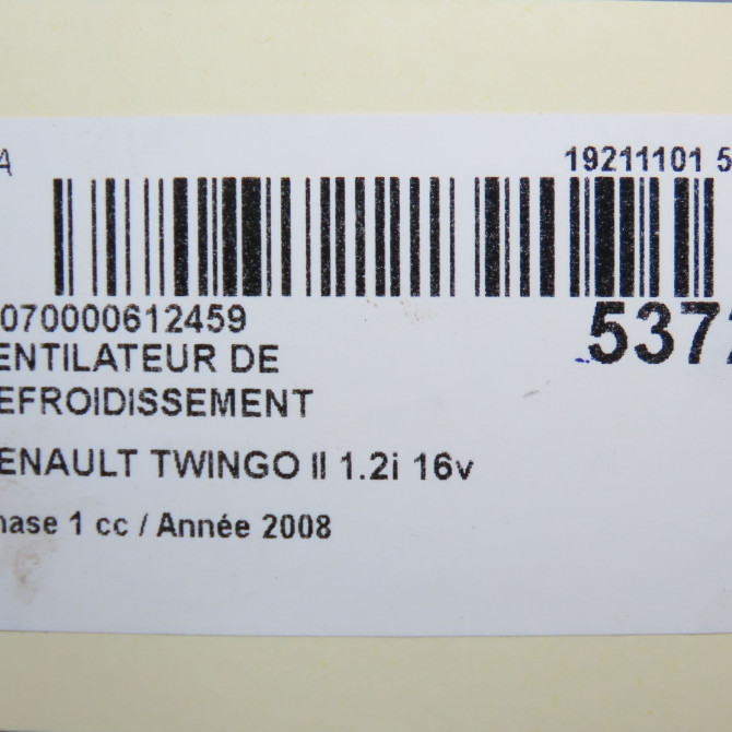 Ventilateur de refroidissement occasion RENAULT TWINGO II Phase 1 06-2007->11-2011 1.2i 16v 75ch 7701068309 6
