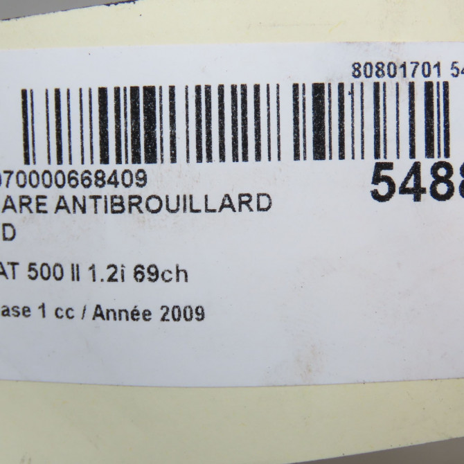 Phare antibrouillard avant droit occasion FIAT 500 II 500 II Phase 1 2007-07-01->2016-03-31 1.2i 69ch 51822888 5