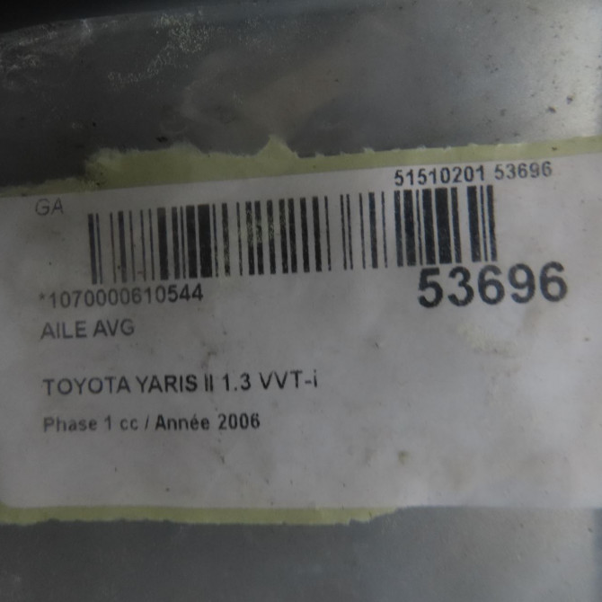 Aile avant gauche occasion TOYOTA YARIS II Phase 1 12-2005->11-2009 1.3 VVT-i 5381252210 6