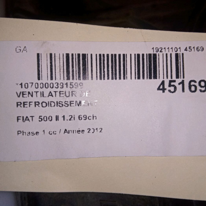 Ventilateur de refroidissement occasion FIAT 500 II 500 II Phase 1 2007-07-01->2016-03-31 1.2i 69ch 52092163 4