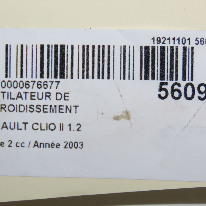 Ventilateur de refroidissement occasion RENAULT CLIO II Phase 2 06-2001->07-2006 1.2 7701050677 6