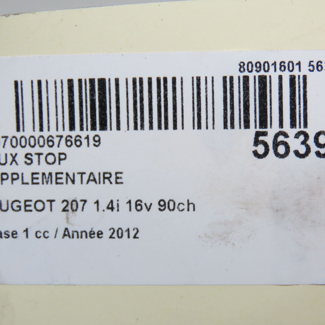 Feux stop supplementaire occasion PEUGEOT 207 Phase 1 04-2006->06-2013 1.4i 16v 90ch 6350CK 6