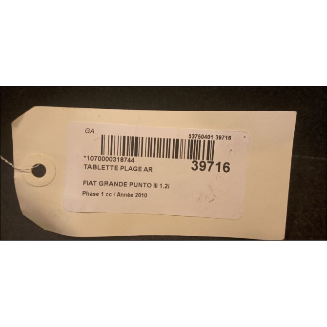 Tablette plage arrière occasion FIAT GRANDE PUNTO III Phase 1 09-2005->12-2013 1.2i 65ch 735560163 2