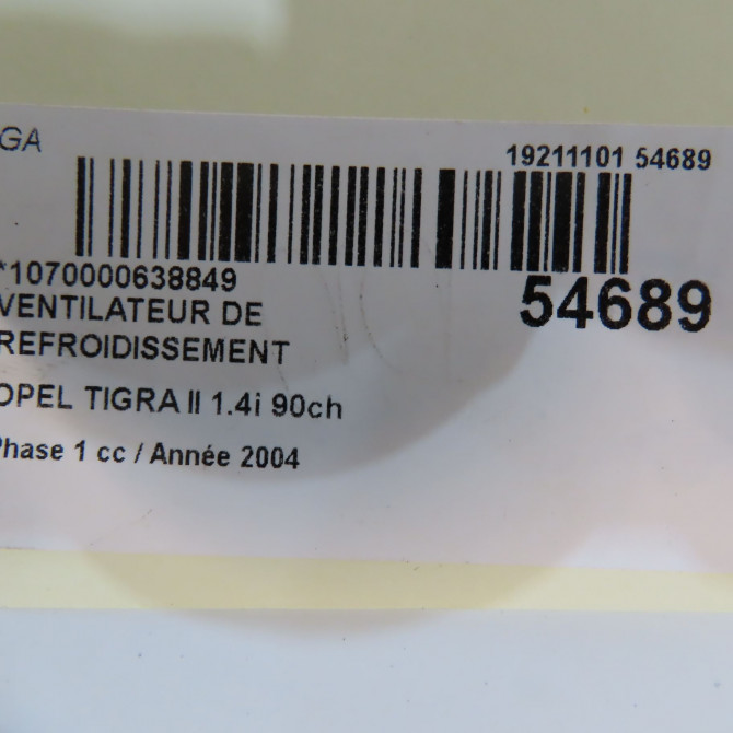 Ventilateur de refroidissement occasion OPEL TIGRA II Phase 1 09-2004->... 1.4i 90ch 9129965 5
