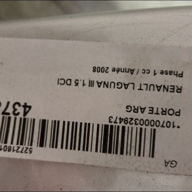 Porte arrière gauche occasion RENAULT LAGUNA III Phase 1 10-2007->10-2010 1.5 DCI 821010023R 5