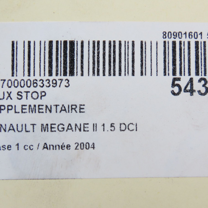 Feux stop supplementaire occasion RENAULT MEGANE II Phase 1 09-2003->12-2005 1.5 DCI 100ch 8200073239 6
