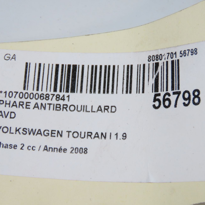 Phare antibrouillard avant droit occasion VOLKSWAGEN TOURAN I Phase 2 11-2006->09-2010 1.9 TDI 105ch 5K0941700A 5
