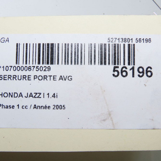 Serrure porte avg occasion HONDA JAZZ I Phase 1 01-2002->11-2008 1.4i 72152SENH02 6