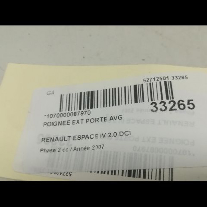 Poignee ext porte avg occasion RENAULT ESPACE IV Phase 2 03-2006->07-2012 2.0 DCI 130ch 7701472932 3
