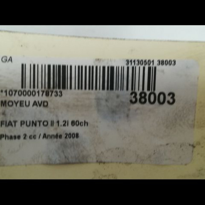 Moyeu avd occasion FIAT PUNTO II Phase 2 05-2003->10-2009 1.2i 60ch 51753790 3