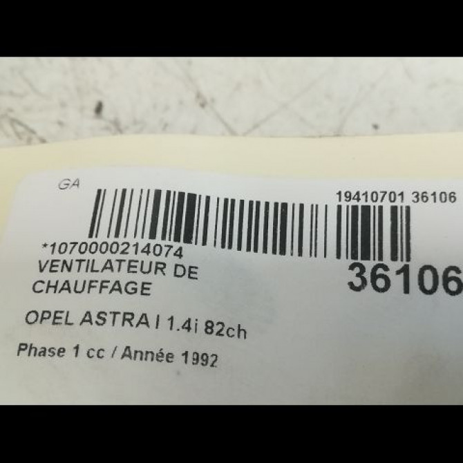 Ventilateur de chauffage occasion OPEL ASTRA I Phase 1 10-1991->06-1994 1.4i 82ch 90228758 3