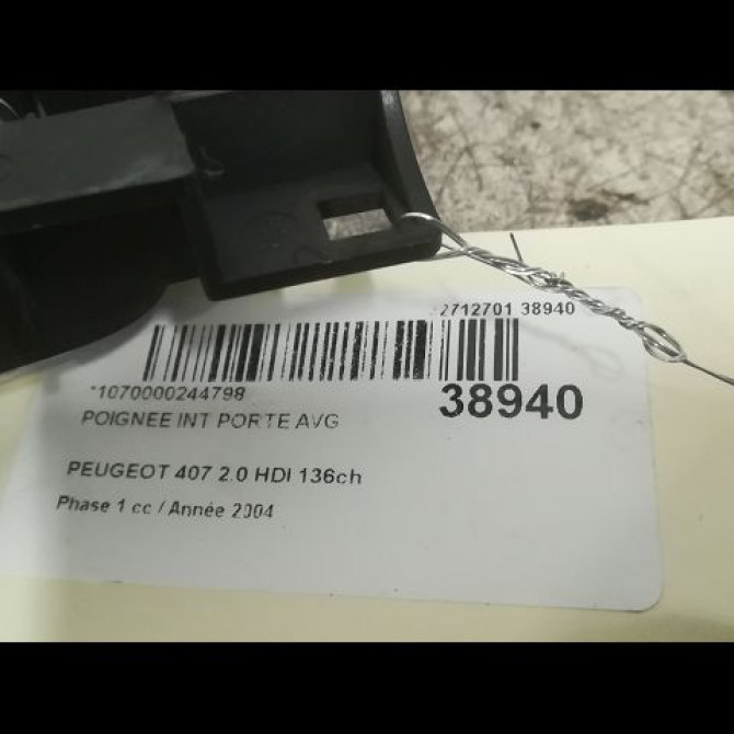 Poignee int porte avg occasion PEUGEOT 407 Phase 1 04-2004->07-2008 2.0 HDI 136ch 9143J9 3