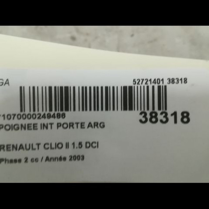 Poignee int porte arg occasion RENAULT CLIO II Phase 2 06-2001->07-2006 1.5 DCI 65ch 3