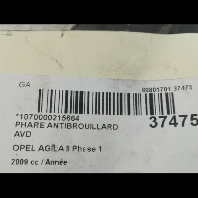 Phare antibrouillard avant droit occasion OPEL AGILA II Phase 1 03-2008->12-2014 95509057 3