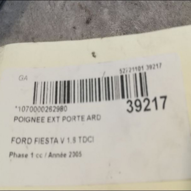 Poignee ext porte ard occasion FORD FIESTA V Phase 1 09-2002->10-2005 1.6 TDCI 1521631 2