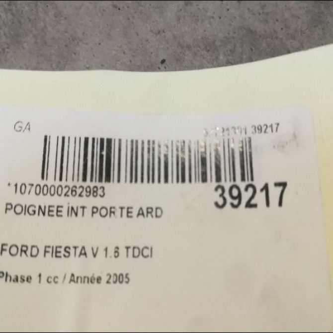 Poignee int porte ard occasion FORD FIESTA V Phase 1 09-2002->10-2005 1.6 TDCI 1329934 2