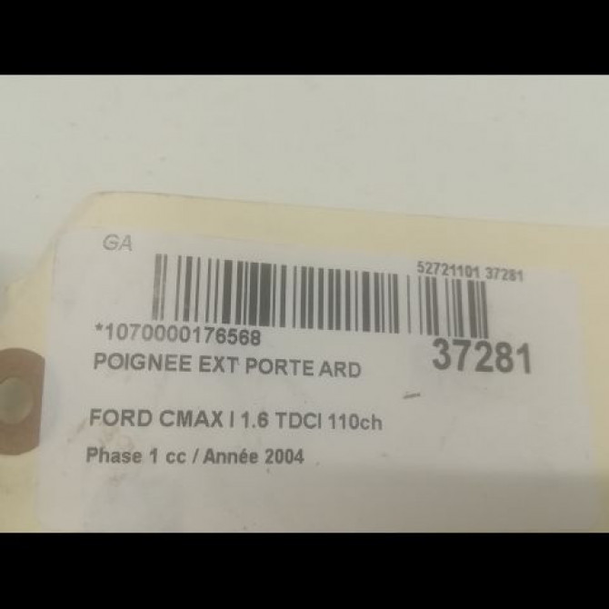 Poignee ext porte ard occasion FORD CMAX I Phase 1 09-2003->03-2007 1.6 TDCI 110ch 1305822 2