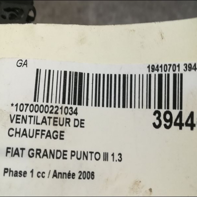 Ventilateur de chauffage occasion FIAT GRANDE PUNTO III Phase 1 09-2005->12-2013 1.3 D MULTIJET 16v 75ch 3
