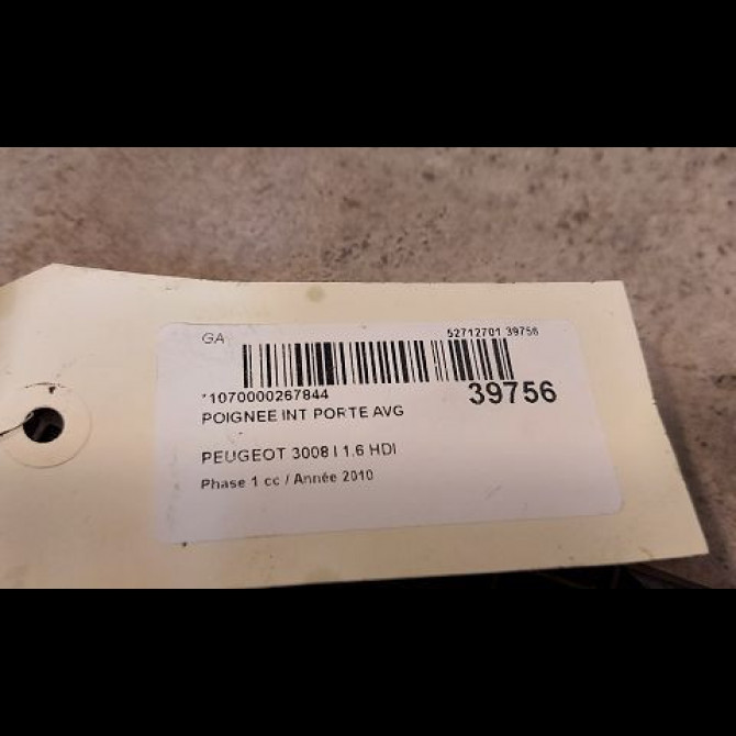 Poignee int porte avg occasion PEUGEOT 3008 I Phase 1 04-2009->12-2013 1.6 HDI 110ch 9143T1 3