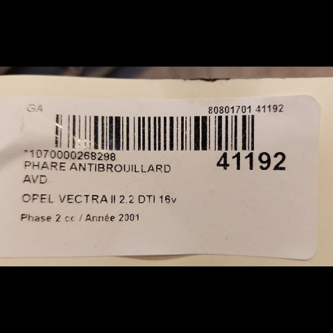 Phare antibrouillard avant droit occasion OPEL VECTRA II Phase 2 02-1999->06-2002 2.2 DTI 16v 9119512 3