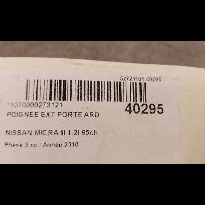 Poignee ext porte ard occasion NISSAN MICRA III Phase 3 11-2007->11-2010 1.2i 65ch 2