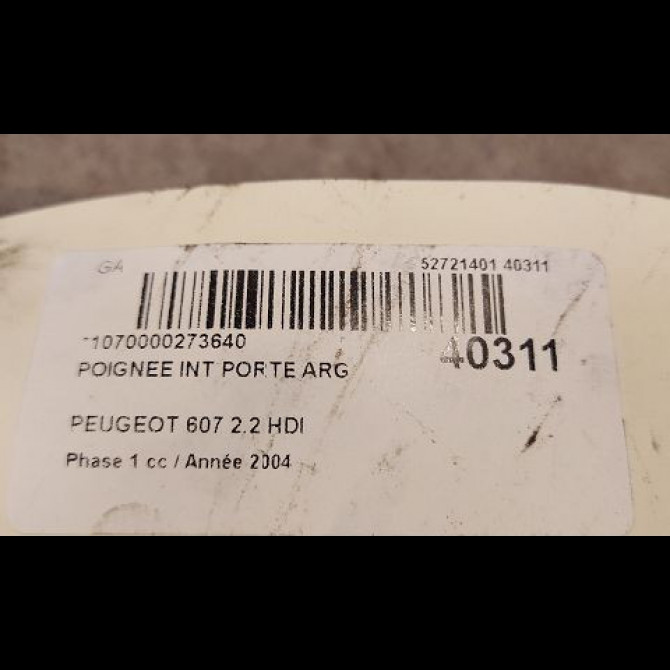 Poignee int porte arg occasion PEUGEOT 607 Phase 1 11-1999->09-2004 2.2 HDI 9329EZ 2