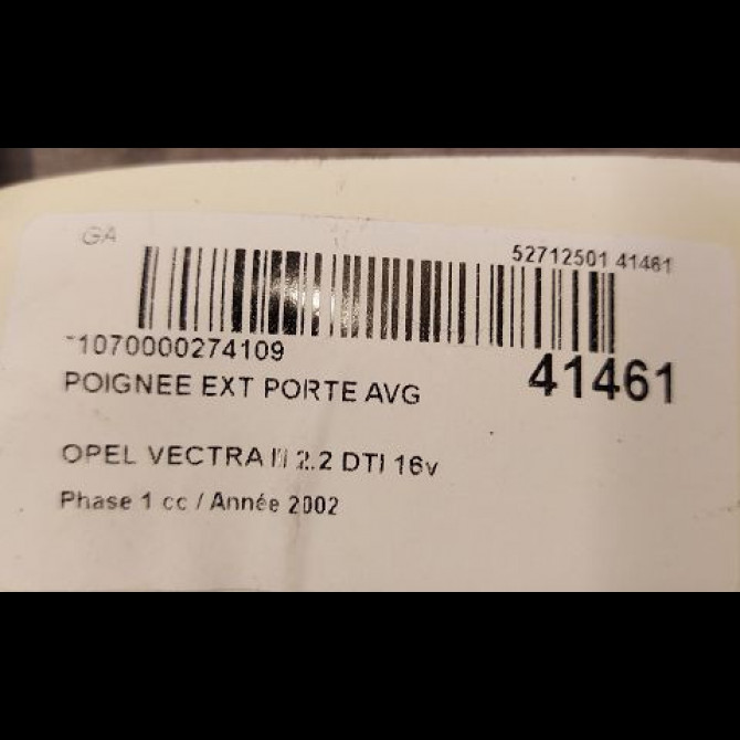 Poignee ext porte avg occasion OPEL VECTRA III Phase 1 06-2002->10-2005 2.2 DTI 16v 125ch 9180128 2