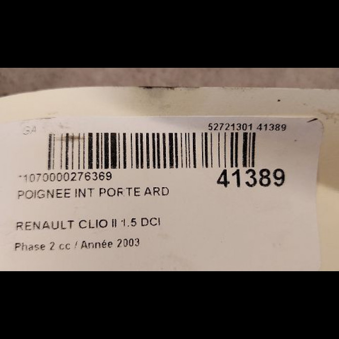 Poignee int porte ard occasion RENAULT CLIO II Phase 2 06-2001->07-2006 1.5 DCI 65ch 3
