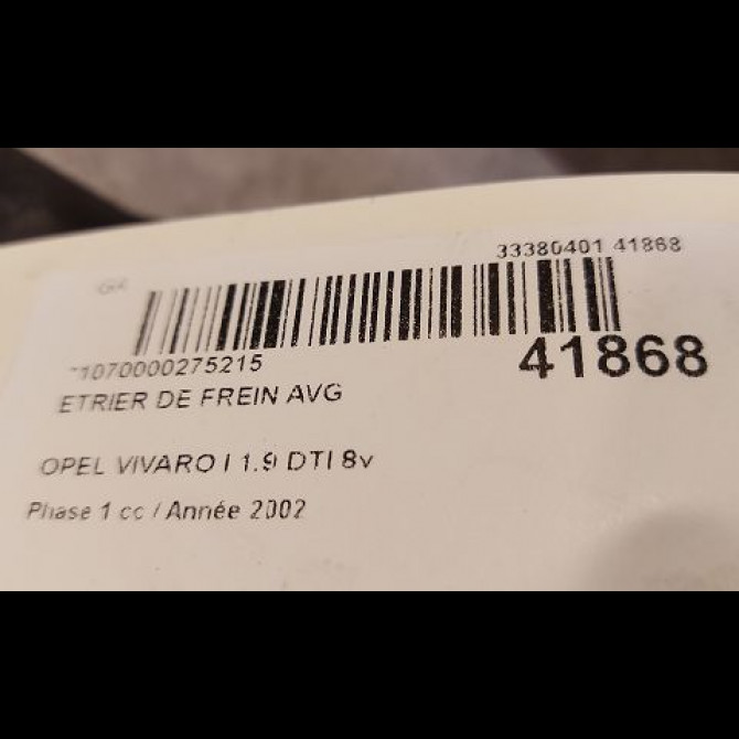 Etrier de frein avant gauche occasion OPEL VIVARO I Phase 1 10-2002->08-2006 1.9 DTI 8v 100ch 93173323 3