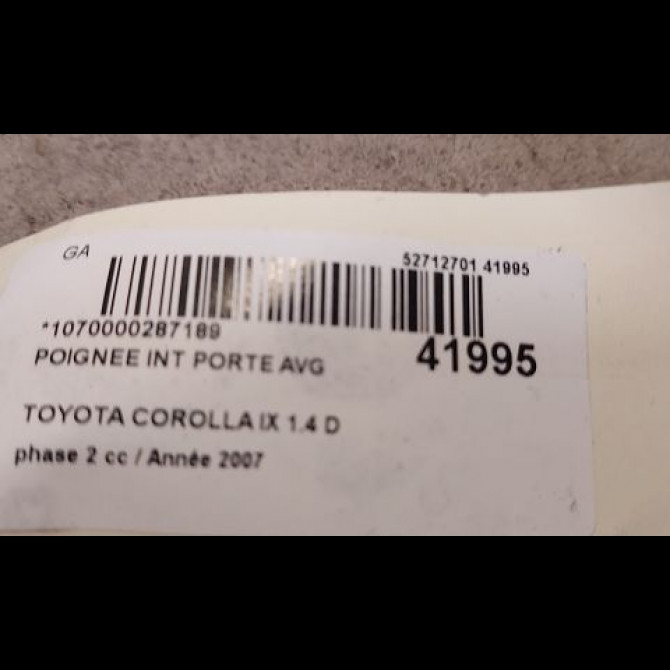 Poignee int porte avg occasion TOYOTA COROLLA IX phase 2 07-2004->08-2007 1.4 D 90ch 6920605040A0 3