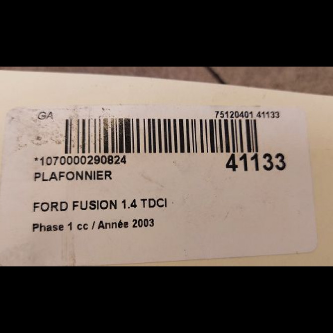 Plafonnier occasion FORD FUSION Phase 1 09-2002->10-2005 1.4 TDCI 3