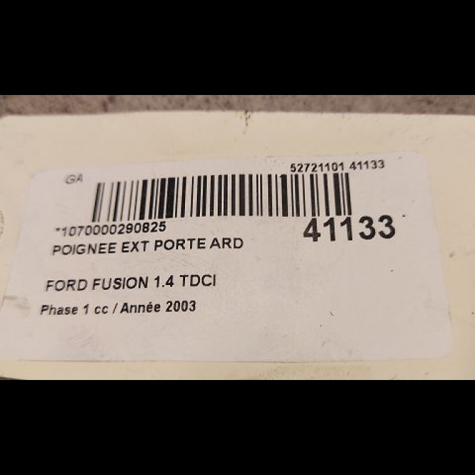 Poignee ext porte ard occasion FORD FUSION Phase 1 09-2002->10-2005 1.4 TDCI 2