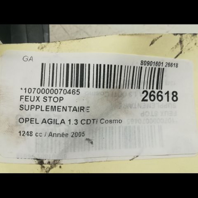 Feux stop supplementaire occasion OPEL AGILA I Phase 1 08-2000->12-2007 1.3 CDTi 70ch 9209594 4