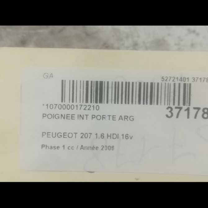 Poignee int porte arg occasion PEUGEOT 207 Phase 1 04-2006->06-2013 1.6 HDI 16v 90ch 9143L9 3