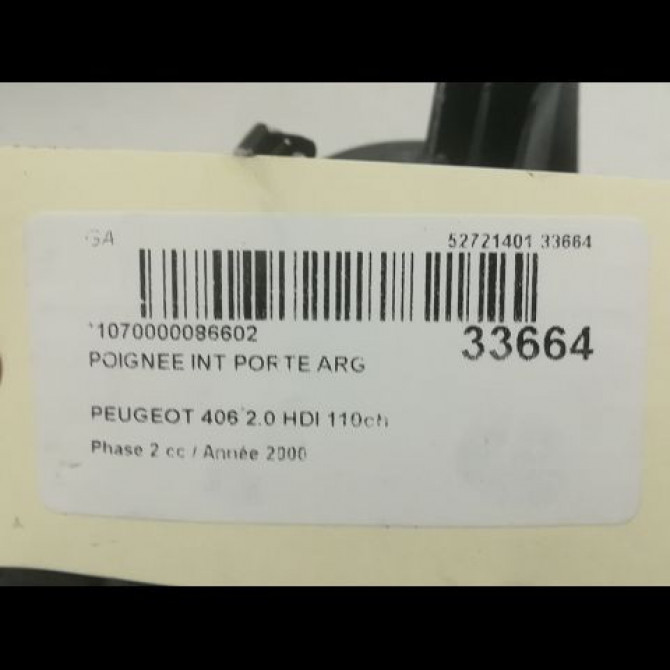 Poignee int porte arg occasion PEUGEOT 406 Phase 2 04-1999->04-2004 2.0 HDI 110ch 3