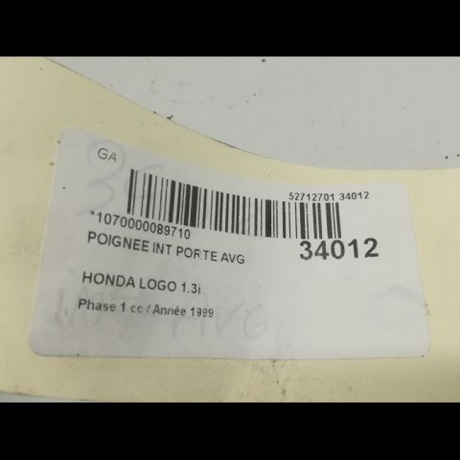 Poignee int porte avg occasion HONDA LOGO Phase 1 07-1999->06-2001 1.3i 72160S2KJ01ZB 3