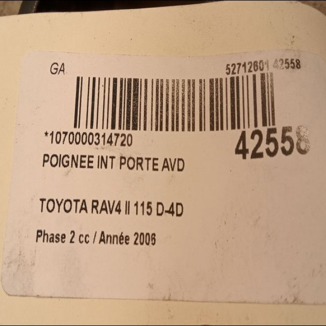 Poignee int porte avd occasion TOYOTA RAV4 II Phase 2 10-2003->12-2005 115 D-4D 6920530150B6 2