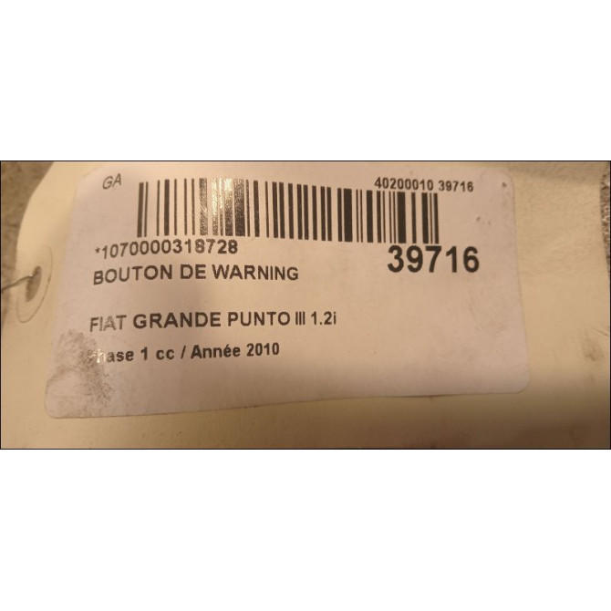Bouton de warning occasion FIAT GRANDE PUNTO III Phase 1 09-2005->12-2013 1.2i 65ch 2