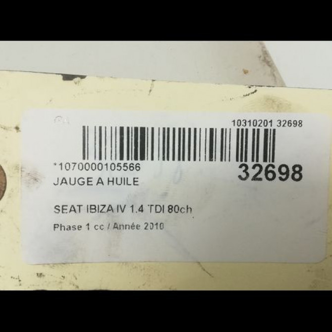 Jauge a huile occasion SEAT IBIZA IV Phase 1 05-2008->01-2012 1.4 TDI 80ch 45115611 2