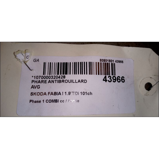 Phare antibrouillard avant gauche occasion SKODA FABIA I Phase 1 04-1995->04-1999 1.9 TDI 101ch 6Y0941699A 3
