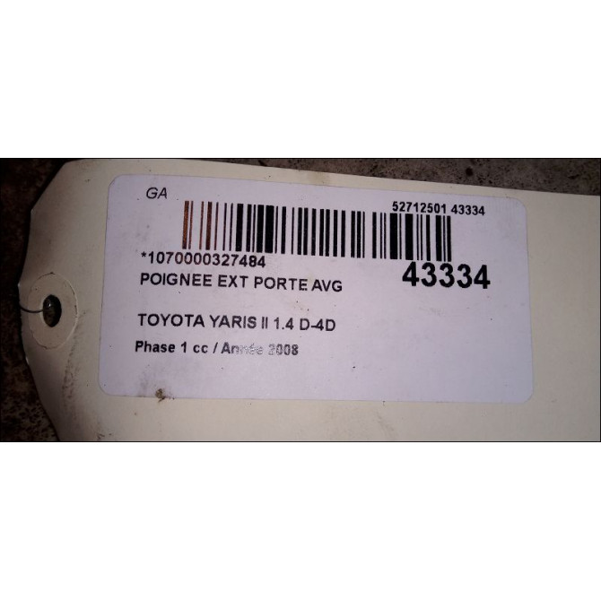 Poignee ext porte avg occasion TOYOTA YARIS II Phase 1 12-2005->11-2009 1.4 D-4D 692110D901 2
