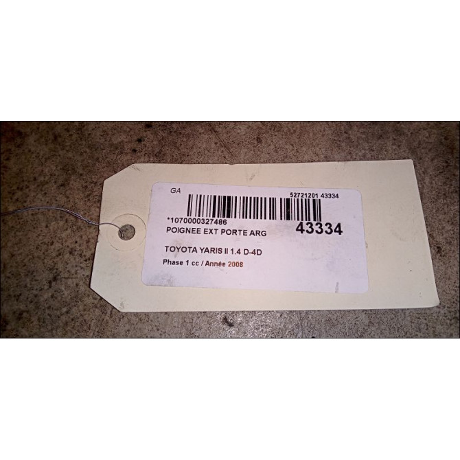 Poignee ext porte arg occasion TOYOTA YARIS II Phase 1 12-2005->11-2009 1.4 D-4D 692110D901 2