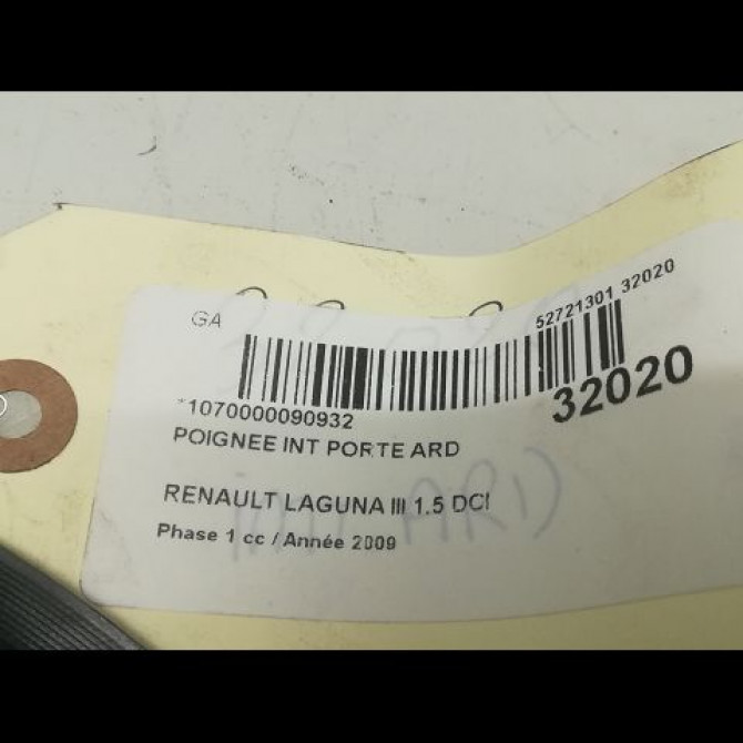 Poignee int porte ard occasion RENAULT LAGUNA III Phase 1 10-2007->10-2010 1.5 DCI 806700005R 3
