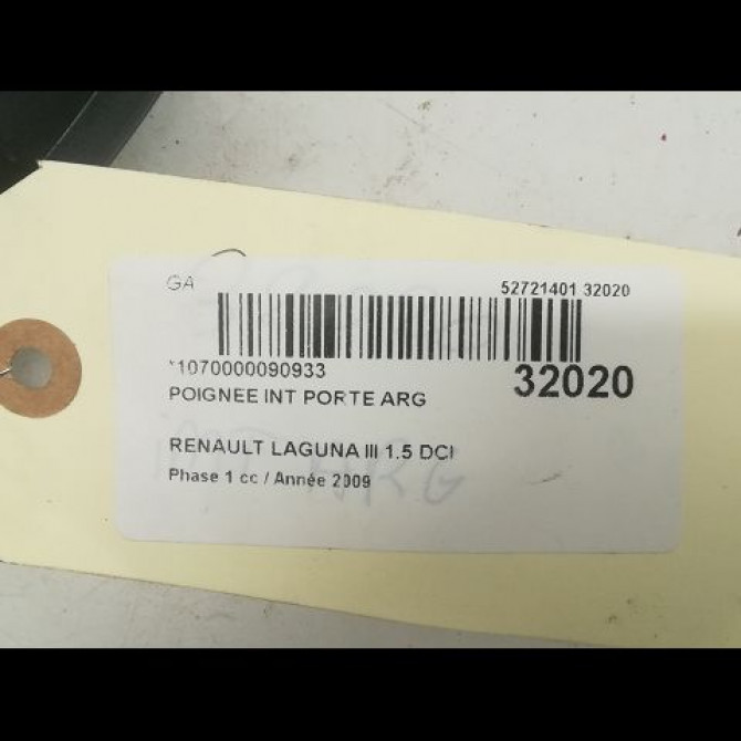 Poignee int porte arg occasion RENAULT LAGUNA III Phase 1 10-2007->10-2010 1.5 DCI 806700006R 3