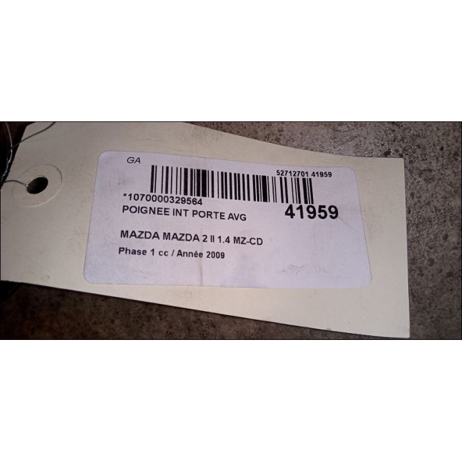 Poignee int porte avg occasion MAZDA MAZDA 2 II MAZDA 2 II Phase 1 2007-09-01->2011-02-28 1.4 MZ-CD 68ch D65159330A02 3