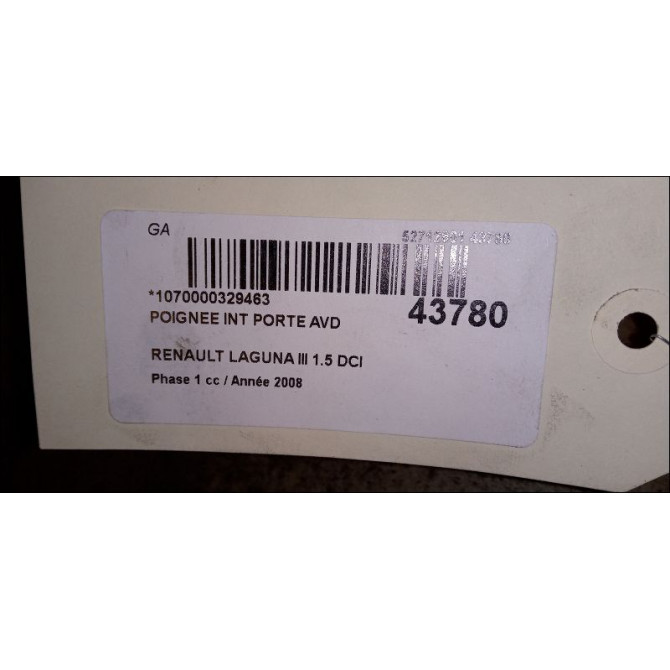 Poignee int porte avd occasion RENAULT LAGUNA III Phase 1 10-2007->10-2010 1.5 DCI 806700005R 3