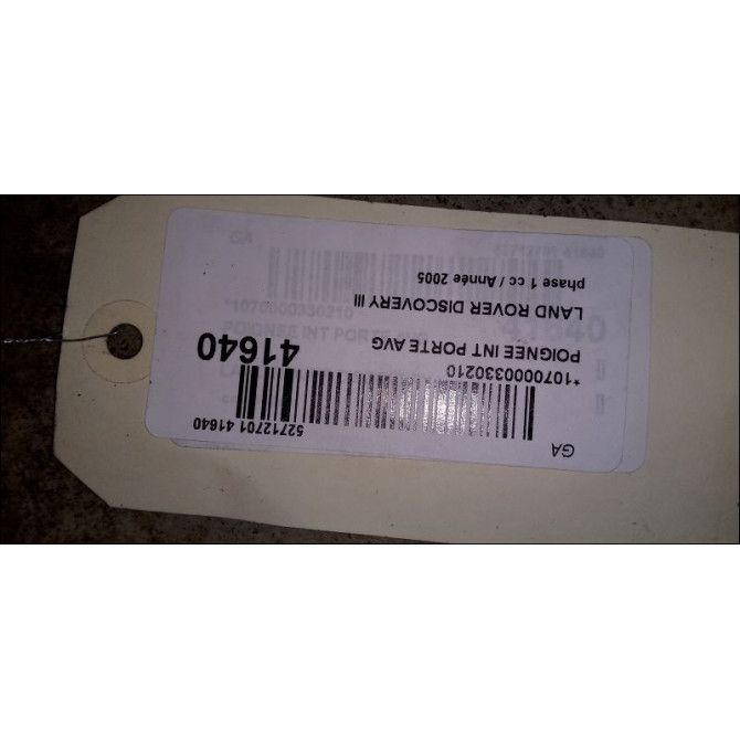 Poignee int porte avg occasion LAND ROVER DISCOVERY III Phase 1 04-1995->04-1999 2.7 TD 190ch 3