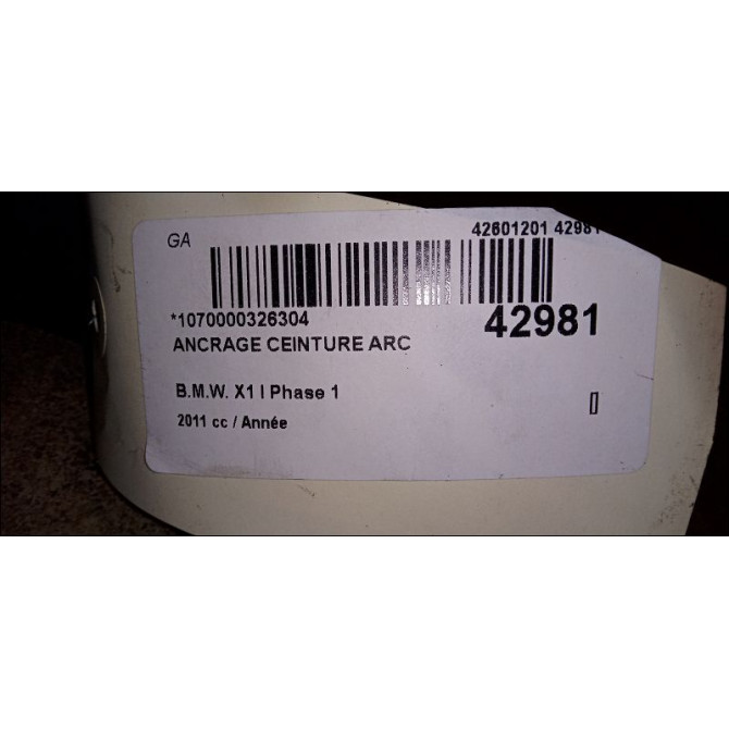 Ancrage ceinture arc occasion B.M.W. X1 I Phase 1 07-2009->05-2012 2