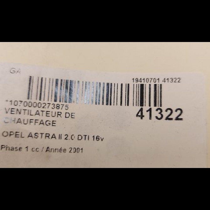 Ventilateur de chauffage occasion OPEL ASTRA II Phase 1 04-1998->09-2004 2.0 DTI 16v 100ch 93191900 3